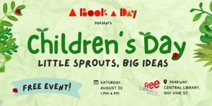 A Book a Day presents Children's Day: Little Sprouts, Big Ideas!